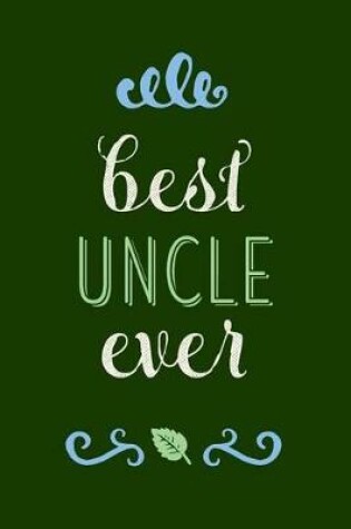 Cover of Best Uncle Ever