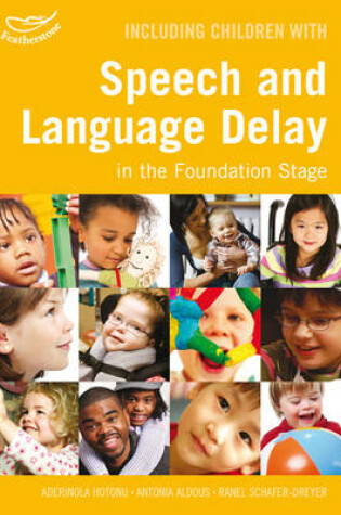 Cover of Including Children with Speech and Language Delay