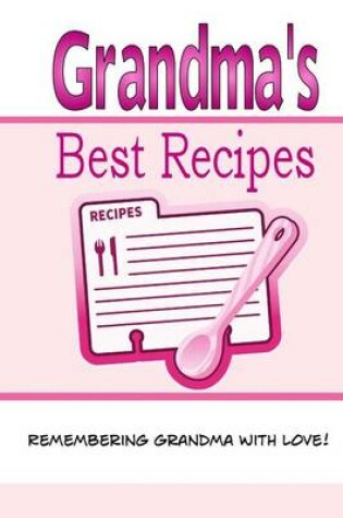 Cover of Grandma's Best Recipes
