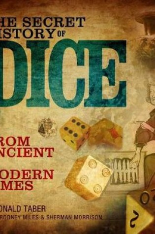 Cover of The Secret History of Dice