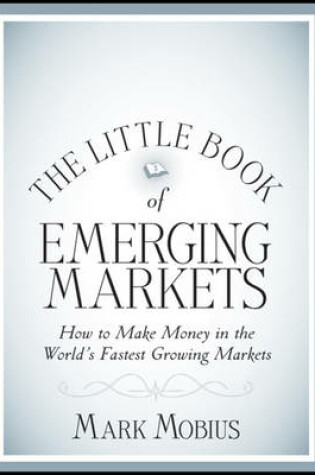 Cover of The Little Book of Emerging Markets