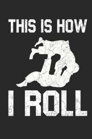 Cover of This is How I Roll