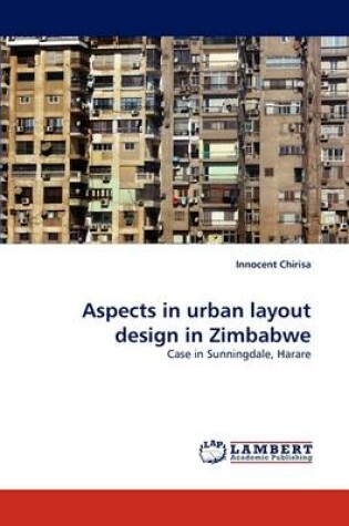 Cover of Aspects in Urban Layout Design in Zimbabwe