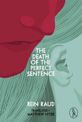 Book cover for The Death of the Perfect Sentence