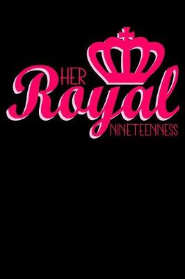 Book cover for Her Royal Nineteenness