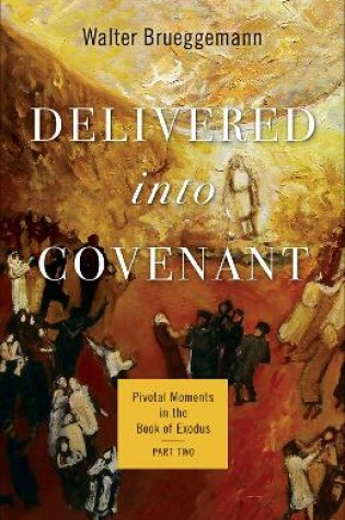 Cover of Delivered into Covenant