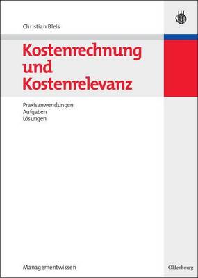 Cover of Kostenrechnung Und Kostenrelevanz