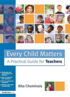 Book cover for Every Child Matters: A Practical Guide for Teachers