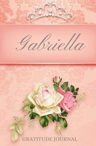 Cover of Gabriella Gratitude Journal