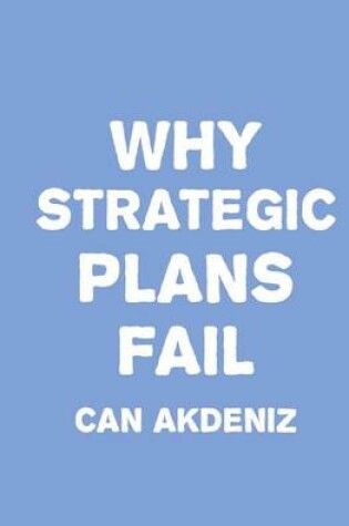 Cover of Why Strategic Plans Fail