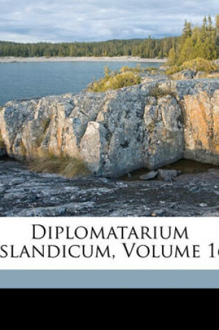 Cover of Diplomatarium Islandicum, Volume 16