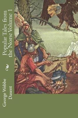 Book cover for Popular Tales from the Norse Volume 1