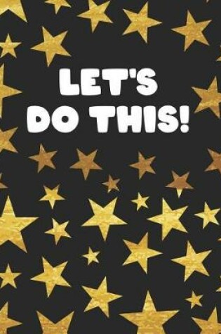 Cover of Let's Do This!