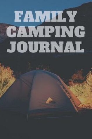 Cover of Family Camping Journal