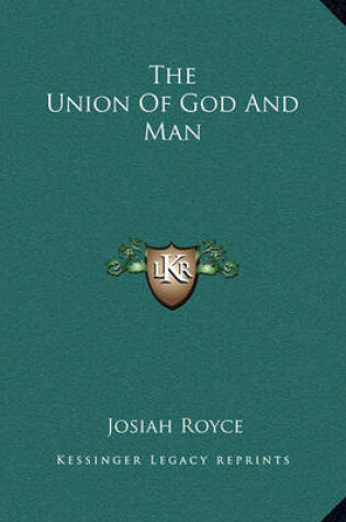 Cover of The Union of God and Man