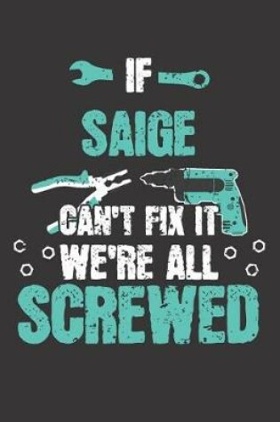 Cover of If SAIGE Can't Fix It