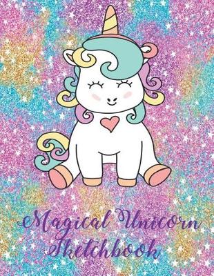 Book cover for Magical Unicorn Sketchbook