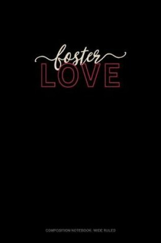 Cover of Foster Love