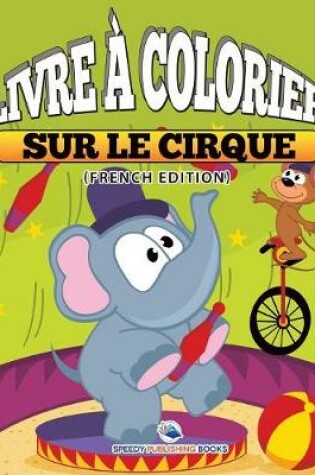 Cover of Cahier De Coloriage Cars (French Edition)