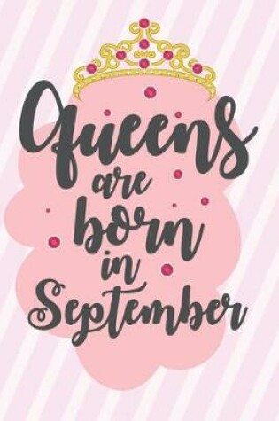 Cover of Queens Are Born In September