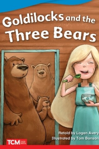 Cover of Goldilocks and the Three Bears