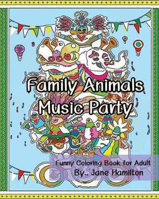 Book cover for Family Animals Music Party