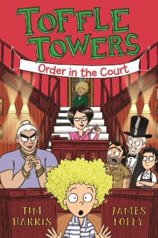 Cover of Toffle Towers 3: Order in the Court