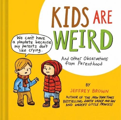 Book cover for Kids Are Weird