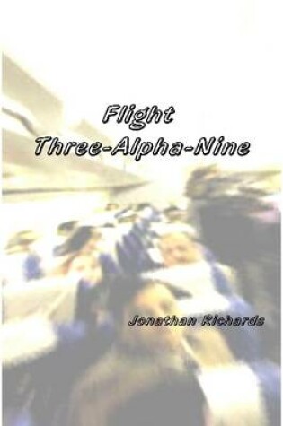 Cover of Flight Three-Alpha-Nine