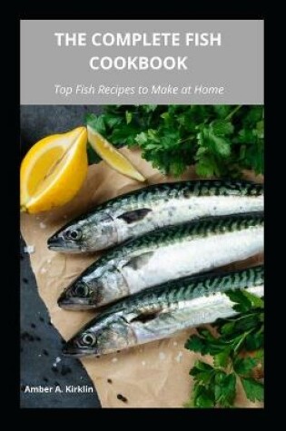 Cover of The Complete Fish Cookbook