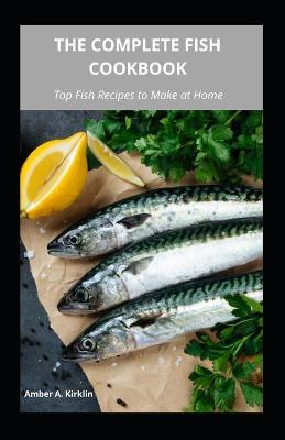 Book cover for The Complete Fish Cookbook