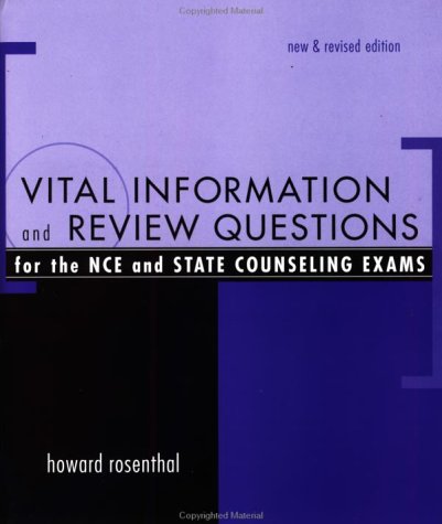 Book cover for Vital Information and Review Questions for the NCE and State Counseling Exams
