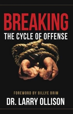 Book cover for Breaking the Cycle Of Offense