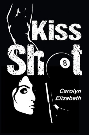 Cover of Kiss Shot
