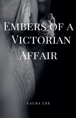 Book cover for Embers of a Victorian Affair