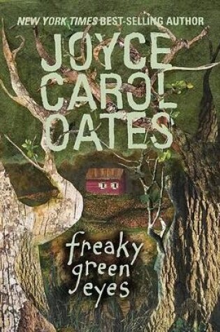 Cover of Freaky Green Eyes