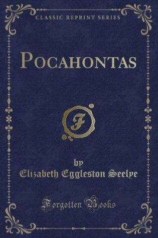 Cover of Pocahontas (Classic Reprint)