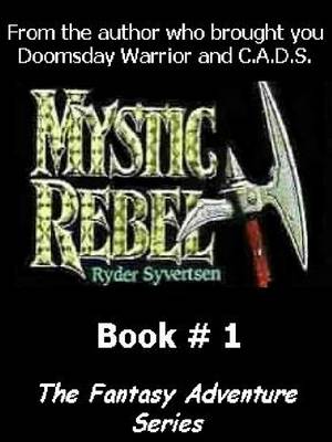 Book cover for Mystic Rebel