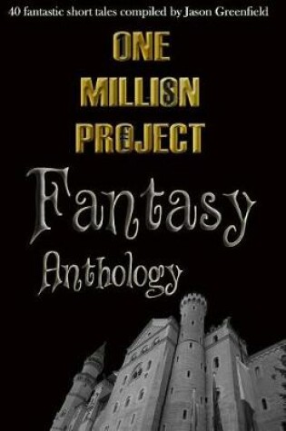 Cover of One Million Project Fantasy Anthology