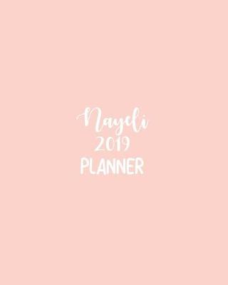 Book cover for Nayeli 2019 Planner