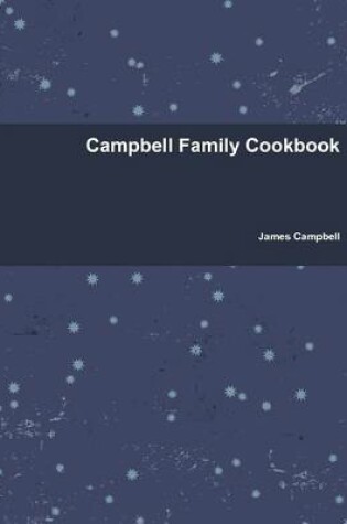 Cover of Campbell Family Cookbook