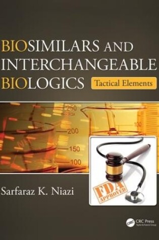 Cover of Biosimilars and Interchangeable Biologics