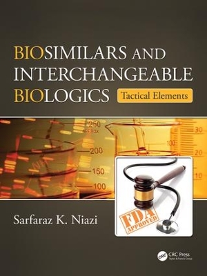 Book cover for Biosimilars and Interchangeable Biologics