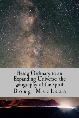 Book cover for Being Ordinary in an Expanding Universe