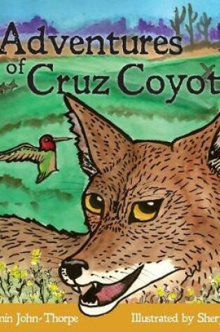 Cover of The Adventures of Cruz Coyote