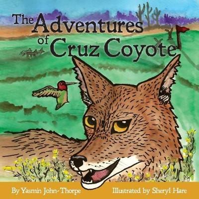 Book cover for The Adventures of Cruz Coyote