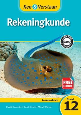 Book cover for Ken & Verstaan Rekeningkunde Leerdersboek Graad 12 Afrikaans