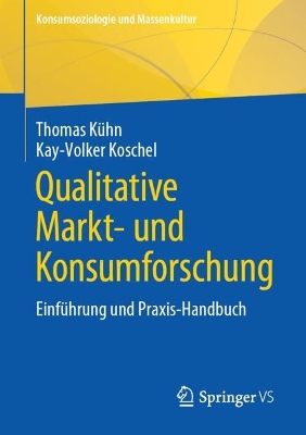 Book cover for Qualitative Markt- und Konsumforschung