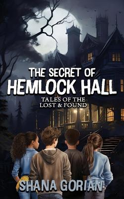 Book cover for The Secret of Hemlock Hall