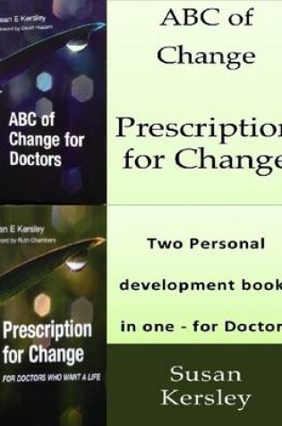 Cover of ABC of Change for Doctors + Prescription for Change